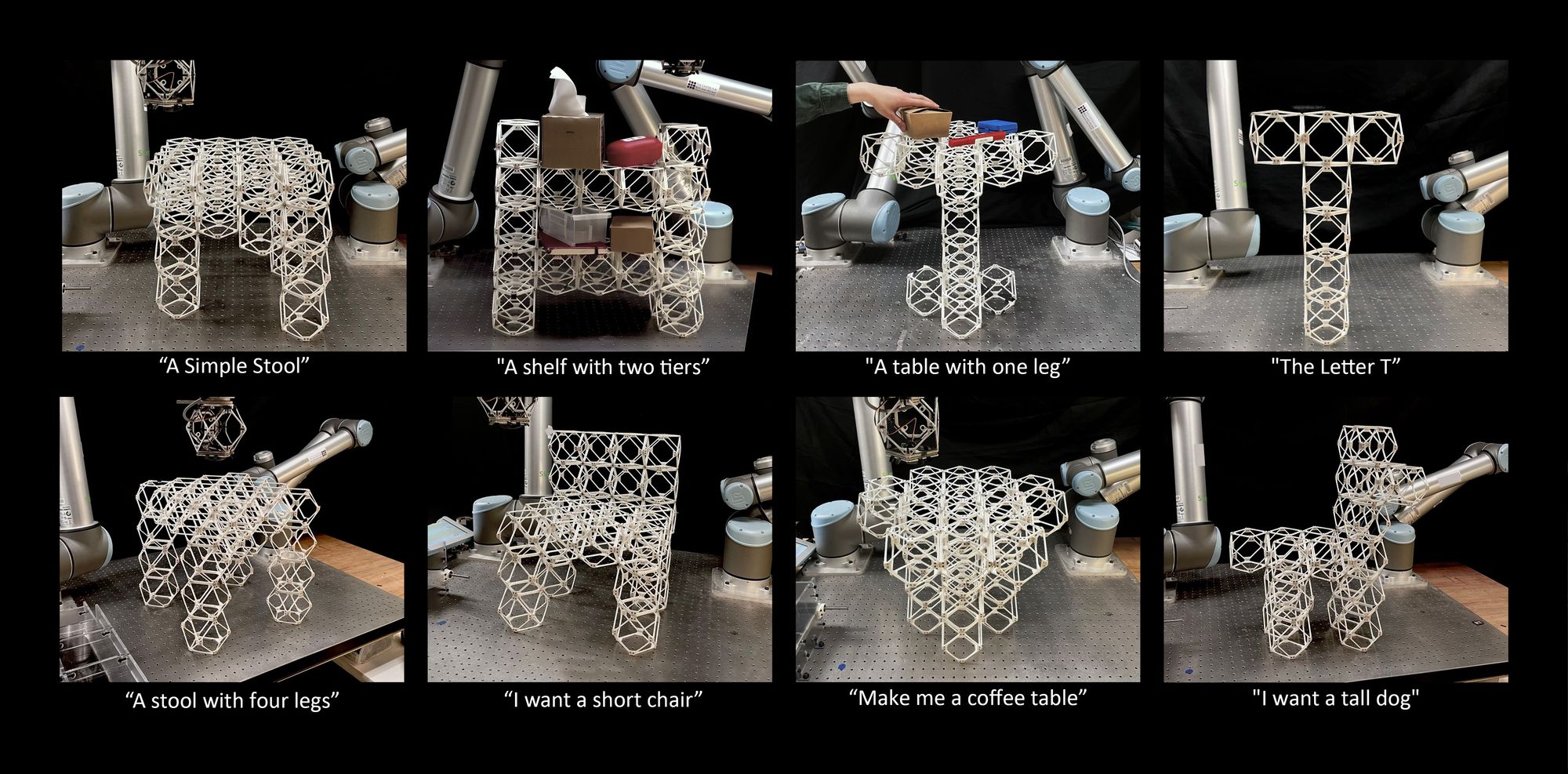 A grid of eight robotic assembly results showing lattice-like 3D structures built from modular components in response to voice prompts such as “A simple stool,” “A shelf with two tiers,” “A table with one leg,” and “The letter T.” Each structure is being assembled by a robotic arm on a metal workbench, illustrating the system’s ability to translate spoken design requests into physical forms.
